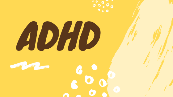 ADHD